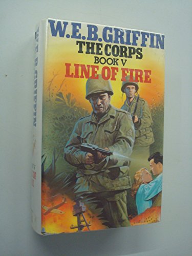 9780727846532: Line of Fire: No.5 (Corps S.)