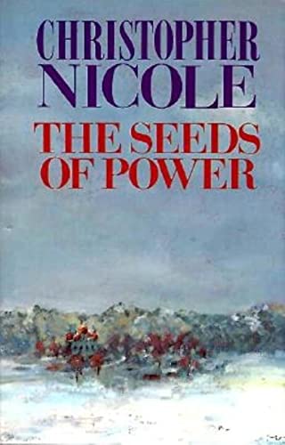 Stock image for The Seeds of Power: Bk. 1 (Russian Quartet) for sale by WorldofBooks