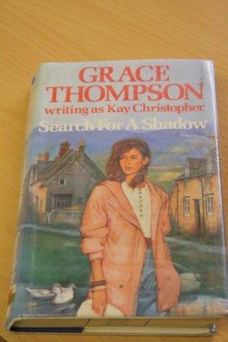 Search for a Shadow -Op/026 (9780727847362) by Thompson, Grace