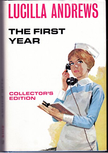 The First Year (9780727847522) by Lucilla Andrews