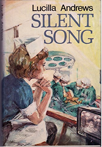 Silent Song (9780727849373) by Lucilla Andrews