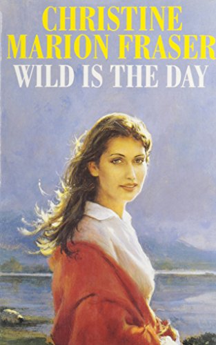 9780727849434: Wild is the Day