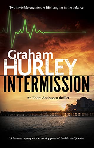 Stock image for Intermission (An Enora Andressen thriller, 5) for sale by PlumCircle