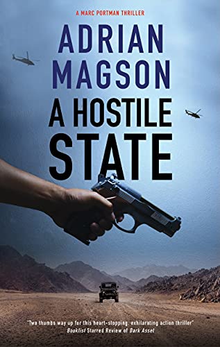 Stock image for A Hostile State (A Marc Portman thriller, 5) for sale by PlumCircle