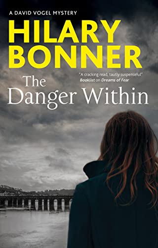 9780727850416: The Danger Within: 4 (A David Vogel Mystery)