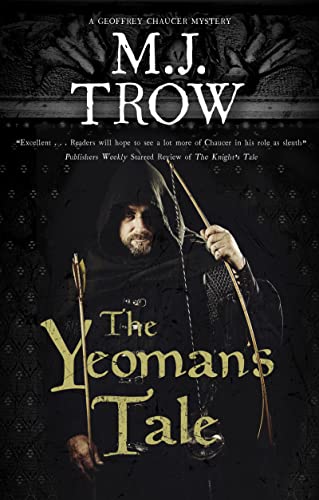 9780727850683: The Yeoman's Tale: 2 (A Geoffrey Chaucer mystery)