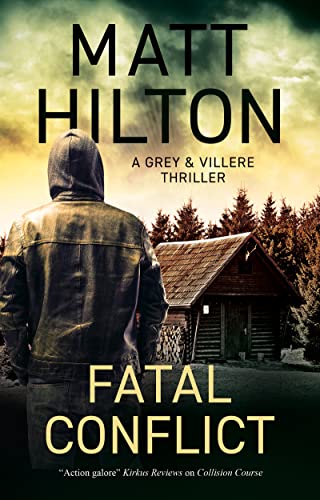 Stock image for Fatal Conflict (A Grey and Villere Thriller, 9) for sale by PlumCircle