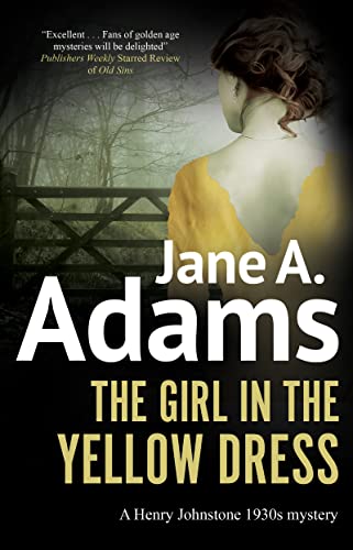 9780727850966: Girl in the Yellow Dress, The (A Henry Johnstone 1930s Mystery, 8)