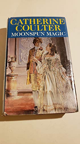 Moonspun Magic (Regency Magic Trilogy) (9780727851222) by Coulter, Catherine