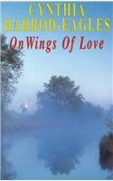 On Wings of Love (9780727854223) by Harrod-Eagles, Cynthia