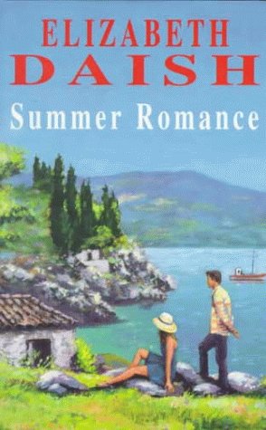 Summer Romance (9780727854490) by Daish, Elizabeth