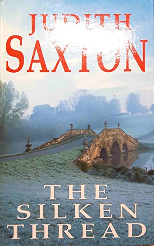 The Silken Thread (9780727854933) by Saxton, Judith