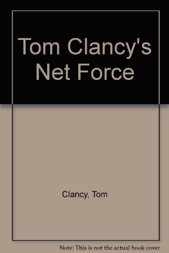 9780727855114: Tom Clancy's Net Force (Net Force S.)