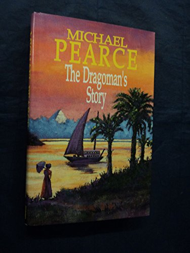 Beispielbild fr The Dragoman's Story zum Verkauf von WorldofBooks