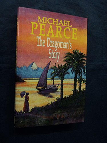 Imagen de archivo de The Dragoman's Story a la venta por WorldofBooks