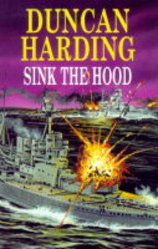 9780727855756: Sink the Hood