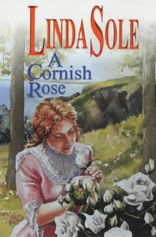 Stock image for A Cornish Rose for sale by Better World Books