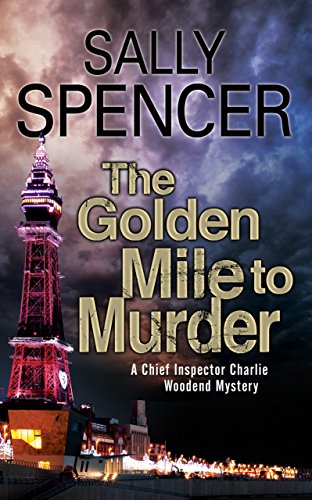 9780727857101: Golden Mile to Murder, The (A Chief Inspector Woodend Mystery, 5)