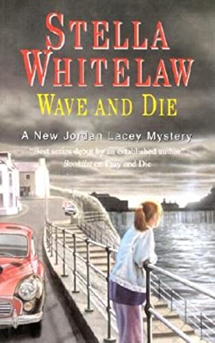 Stock image for Wave and Die (Jordan Lacey Mysteries) for sale by More Than Words