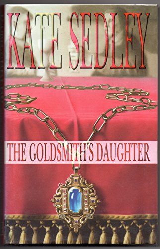 9780727857323: The Goldsmith's Daughter
