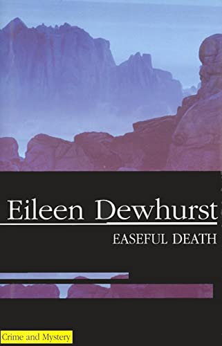 Beispielbild fr Easeful Death zum Verkauf von WorldofBooks