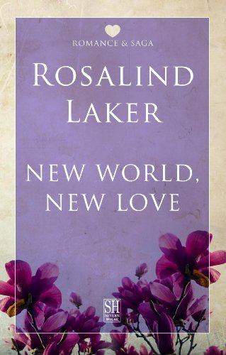 Beispielbild fr New World, New Love zum Verkauf von Better World Books: West