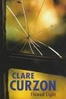 Flawed Light (9780727859594) by Curzon, Clare