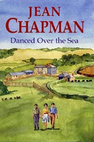 Danced Over the Sea (9780727860514) by Chapman, Jean