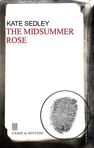 9780727860781: The Midsummer Rose