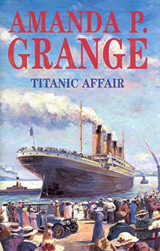 Beispielbild fr Titanic Affair zum Verkauf von Once Upon A Time Books