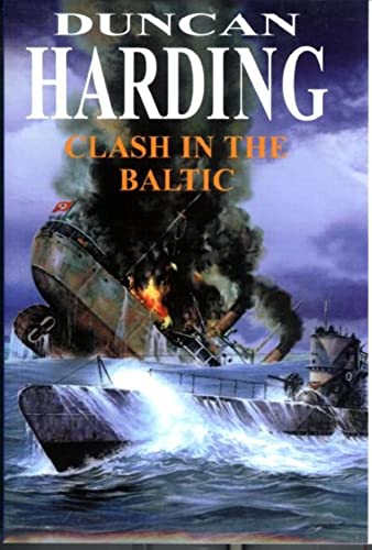 Stock image for Clash in the Baltic for sale by WorldofBooks