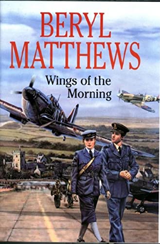 9780727861436: Wings of the Morning