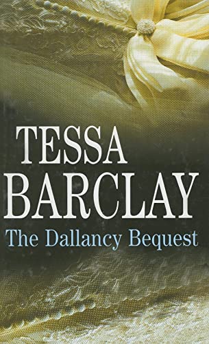 Stock image for Dallancy Bequest for sale by WorldofBooks