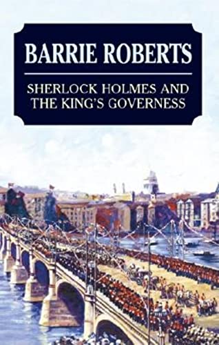 Beispielbild fr Sherlock Holmes and the Kings Governess zum Verkauf von Better World Books