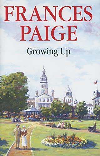 Growing Up (9780727862266) by Paige, Frances