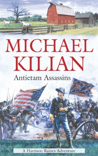 9780727862723: Antietam Assassins: An American Civil War Novel (Harrison Raines Civil War Mysteries)
