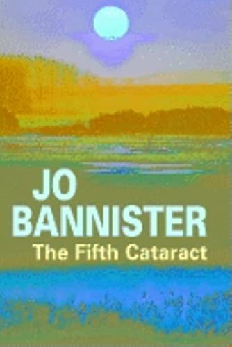 The Fifth Cataract (Clio & Harry Marsh) (9780727862846) by Bannister, Jo