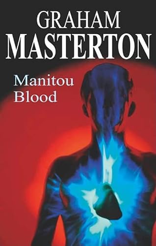 Manitou Blood (9780727862914) by Masterton, Graham