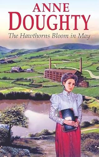 Stock image for The Hawthorns Bloom in May for sale by Better World Books: West