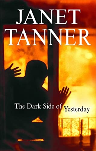 Stock image for The Dark Side of Yesterday for sale by WorldofBooks