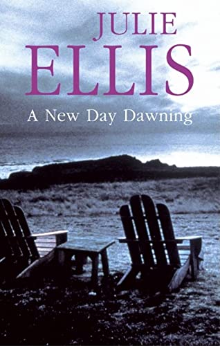 A New Day Dawning (9780727864314) by Ellis, Julie