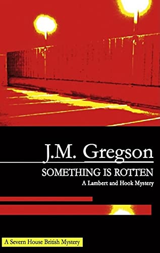 9780727865335: Something is Rotten (Lambert and Hook Mystery)