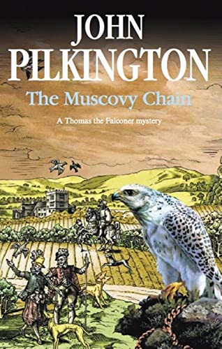 9780727865434: The Muscovy Chain (Thomas the Falconer)