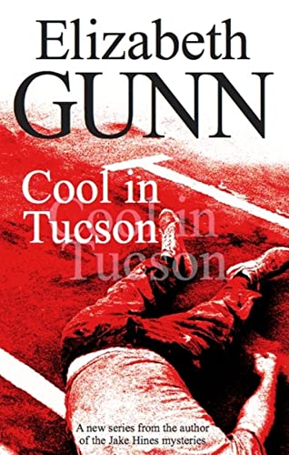 9780727865748: Cool in Tucson (Sarah Burke)