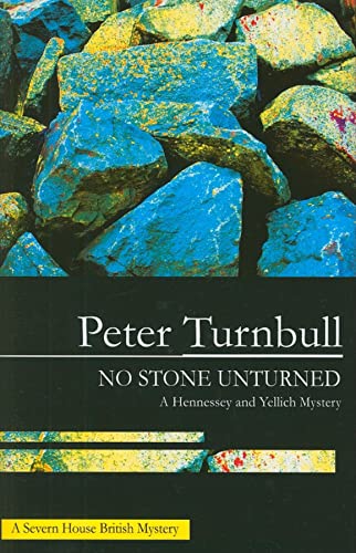 9780727866110: No Stone Unturned: 17 (Hennessey and Yellich)
