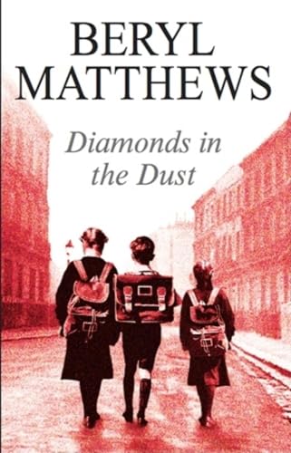 Stock image for Diamonds in the Dust for sale by WorldofBooks