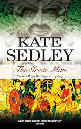 Imagen de archivo de The Green Man (Roger the Chapman Mysteries) a la venta por WorldofBooks