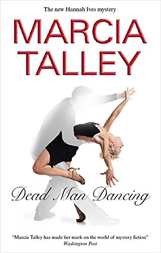 Beispielbild fr Dead Man Dancing (Hannah Ives Mystery Series, Book 7) zum Verkauf von Wonder Book