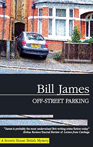 Off-Street Parking (9780727866912) by James, Bill