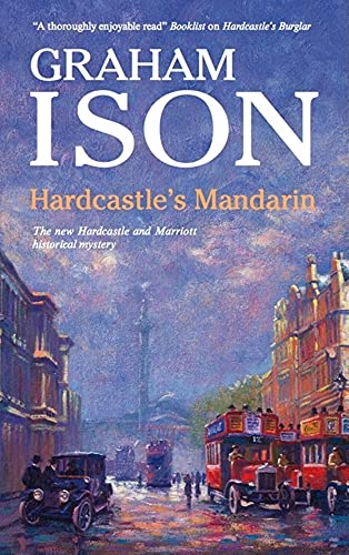 Stock image for Hardcastle's Mandarin (Hardcastle and Marriott Historical Mysteries) for sale by SecondSale